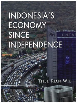 cover image of Indonesia’s economy since independence
